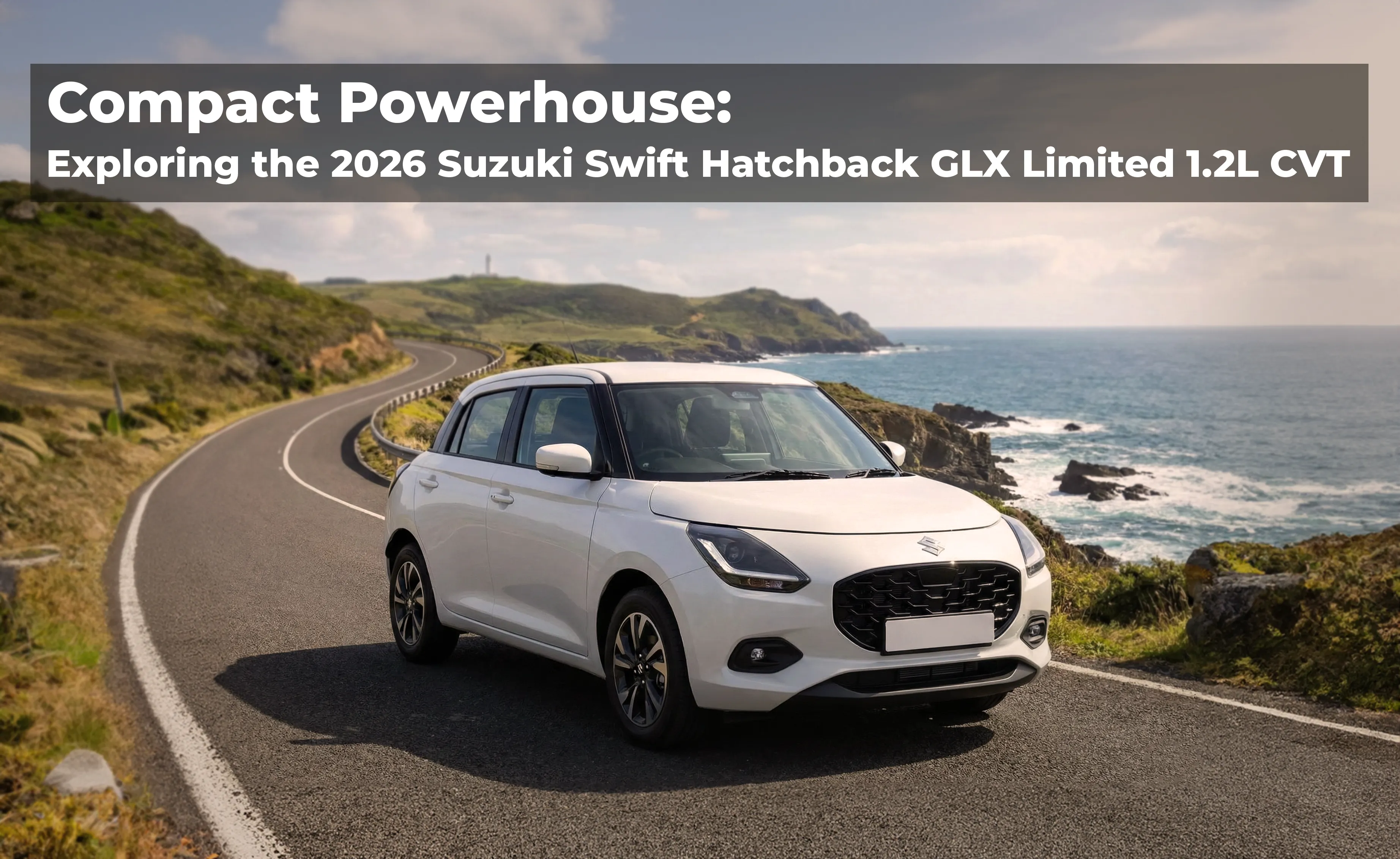 2026 Suzuki | Suzuki Swift | 2026 Swift | Swift GLX | Swift 1.2L | New Swift | New model Swift | Sahara Motors